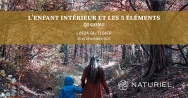 QI Gong : l'enfant intérieur et les 5 éléments QI Gong : l'enfant intérieur et les 5 éléments