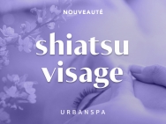 Découvrez le Shiatsu Visage avec notre offre spéciale Découvrez le Shiatsu Visage avec notre offre spéciale