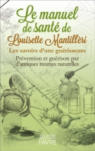 Le manuel de santé de Louisette Mantillèri