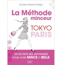 La méthode minceur Tokyo-Paris, maigrir à la japonaise