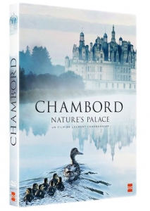 Chambord, Nature's Palace