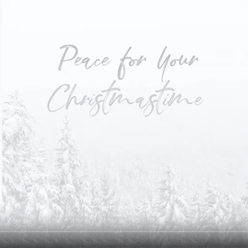 Peace for Your Christmastime